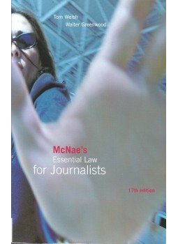 WELSH, TOM - McNae's Essential Law for Journalists WELSH, TOM - McNae's Essential Law for Journalists, null 2003 antikvár könyv