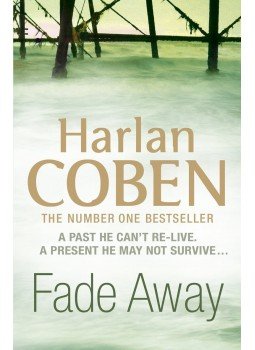 Harlan Coben - Fade Away Harlan Coben - Fade Away, null 2009 antikvár könyv