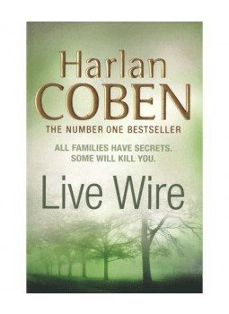 Harlan Coben - Live Wire Harlan Coben - Live Wire, null 2012 antikvár könyv