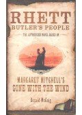 Donald McCaig - Rhett Butler's People - Margaret Mitchell's Gone with the Wind
