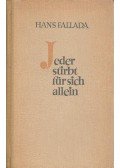 Hans Fallada - Jeder stirbt für sich allein