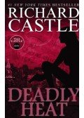 Richard Castle - Deadly Heat