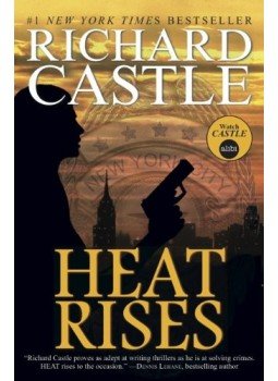 Richard Castle - Heat Rises, null 2012 antikvár könyv