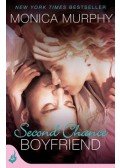 Monica Murphy - Second Chance Boyfriend