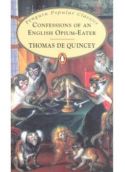 Quincey, Thomas de - Confessions of an English Opium-Eater Quincey, Thomas de - Confessions of an English Opium-Eater, London 1997 antikvár könyv