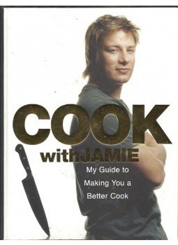Jamie Oliver - Cook with Jamie - My Guide to Making You a Better Cook Jamie Oliver - Cook with Jamie - My Guide to Making You a Better Cook, null 2009 antikvár könyv