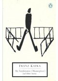 Franz Kafka - Metamorphosis and Other Stories