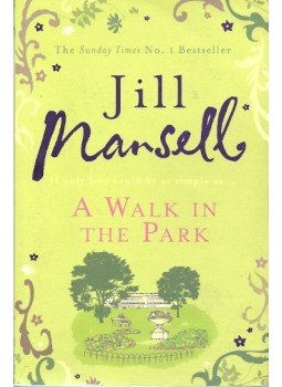 Jill Mansell - A Walk in the Park Jill Mansell - A Walk in the Park, null 2010 antikvár könyv
