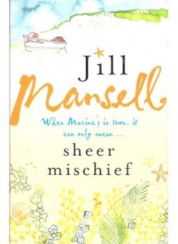 Jill Mansell - Sheer Mischief Jill Mansell - Sheer Mischief, null 2010 antikvár könyv