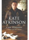 Atkinson, Kate - Case Histories