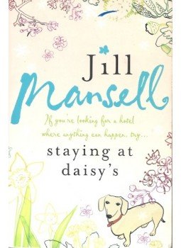 Jill Mansell - Staying at Daisy's Jill Mansell - Staying at Daisy's, null 2010 antikvár könyv