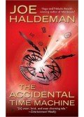 Joe Haldeman - Accidental Time Machine