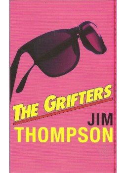 Thompson, Jim - The Grifters Thompson, Jim - The Grifters, 2003 antikvár könyv