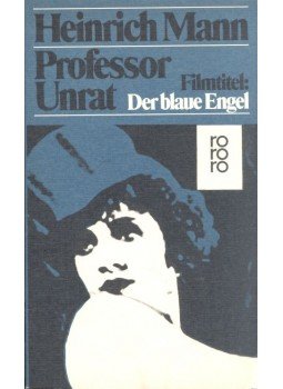 Mann, Heinrich - Professor Unrat Mann, Heinrich - Professor Unrat, null 1983 antikvár könyv