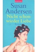 Susan Andersen - Nicht schon wieder Liebe