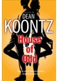 KOONTZ, DEAN - WALKER, LANDRY Q. - CHAN, QUEENIE (Illustrator) - House of Odd