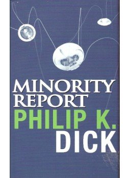 Philip K. Dick - Minority Report Philip K. Dick - Minority Report, null 2014 antikvár könyv