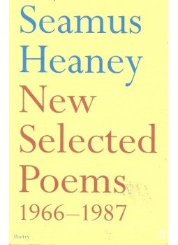 Seamus Heaney - New Selected Poems 1966 - 1987, null 2004 antikvár könyv