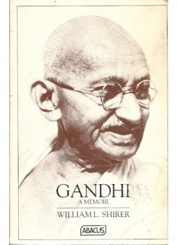 Shirer, William L. - Gandhi - A Memoir Shirer, William L. - Gandhi - A Memoir, null 1989 antikvár könyv