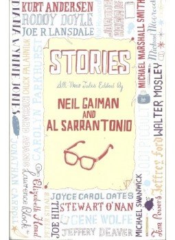 GAIMAN, NEIL - SARRANTONIO, AL (edt) - Stories GAIMAN, NEIL - SARRANTONIO, AL (edt) - Stories, null 2010 antikvár könyv