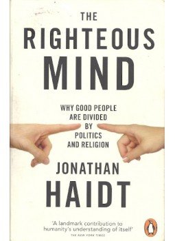 HAIDT, JONATHAN - The Righteous Mind - Why Good People are Divided by Politics and Religion, null 2009 antikvár könyv