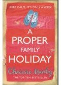 Manby, Chris - A Proper Family Holiday