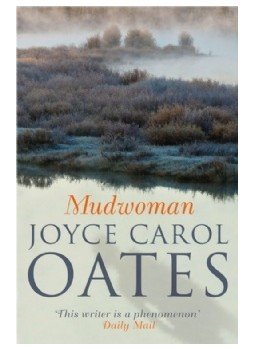 Joyce Carol Oates - Mudwoman Joyce Carol Oates - Mudwoman, null 2012 antikvár könyv