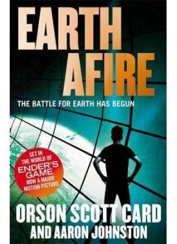 CARD, ORSON SCOTT - JOHNSTON, AARON - Earth Afire CARD, ORSON SCOTT - JOHNSTON, AARON - Earth Afire, null 2013 antikvár könyv