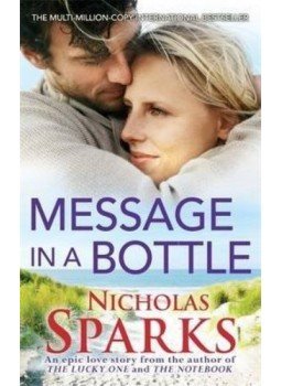 Nicholas Sparks - Message in a Bottle Nicholas Sparks - Message in a Bottle, null 2013 antikvár könyv