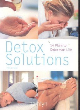 Helen Foster - Detox Solutions Helen Foster - Detox Solutions, 2004 antikvár könyv