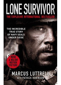 LUTTRELL, MARCUS - ROBINSON, PATRICK - Lone Survivor: The Incredible True Story of Navy SEALs Under Siege LUTTRELL, MARCUS - ROBINSON, PATRICK - Lone Survivor: The Incredible True Story of Navy SEALs Under Siege, null 2014 antikvár könyv