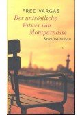Vargas, Fred - Der untröstliche Witwer von Montparnasse