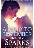 Nicholas Sparks - A Walk to Remember