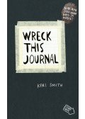 Smith, Keri - Wreck This Journal: To Create is to Destroy, Now With Even More Ways to Wreck!