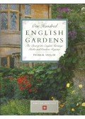 Taylor, Patrick - One Hundred English Gardens