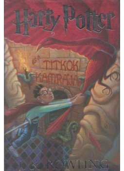 J. K. Rowling - Harry Potter és a Titkok Kamrája J. K. Rowling - Harry Potter és a Titkok Kamrája, Budapest 2000 antikvár könyv
