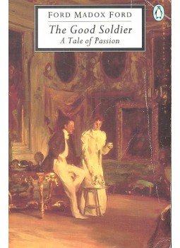 Ford Madox Ford - The Good Soldier - A Tale of Passion Ford Madox Ford - The Good Soldier - A Tale of Passion, null 0 antikvár könyv