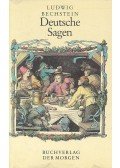Bechstein, Ludwig - Deutsche Sagen