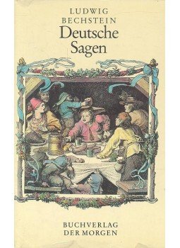 Bechstein, Ludwig - Deutsche Sagen Bechstein, Ludwig - Deutsche Sagen, null 1987 antikvár könyv