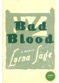 SAGE, LORNA - Bad Blood - A Memoir