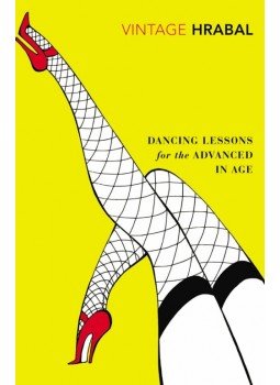 Bohumil Hrabal - Dancing Lessons for the Advanced in Age Bohumil Hrabal - Dancing Lessons for the Advanced in Age, null 2009 antikvár könyv