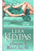 Lisa Kleypas - Someone to Watch Over Me
