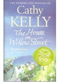 Kelly, Cathy - The House on Willow Street