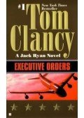 Tom Clancy - Executive Orders