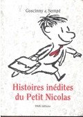 GOSCINNY, RENÉ,SEMPÉ, JEAN-JACQUES - Histoires inédites du Petit Nicolas
