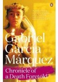 Gabriel García Márquez - Chronicle of a Death Foretold