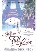 DICKINSON, MIRANDA - When I Fall in Love
