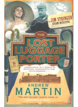 Martin, Andrew - The Lost Luggage Porter Martin, Andrew - The Lost Luggage Porter, London 2014 antikvár könyv