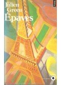 Green, Julien - Épaves