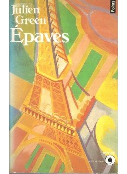 Green, Julien - Épaves Green, Julien - Épaves, 0 antikvár könyv